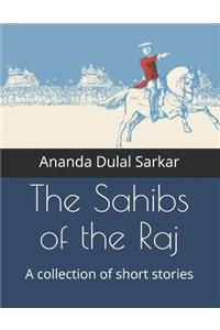 Sahibs of the Raj