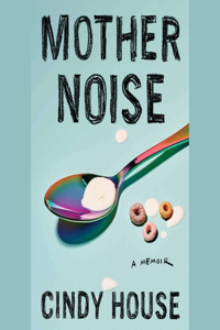 Mother Noise