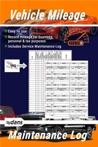 Vehicle Mileage and Maintenance Log Book