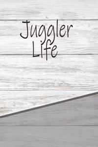 Juggler Life