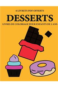 Livres de coloriage pour enfants de 2 ans (Desserts)