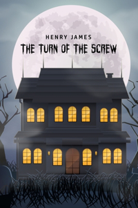 The Turn of the Screw