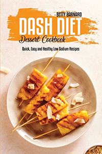 Dash Diet Dessert Cookbook