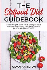 The Sirtfood Diet Guidebook