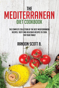 The Mediterranean Diet Cookbook