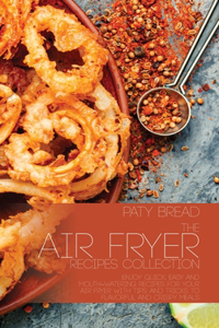 The Air Fryer Recipes Collection