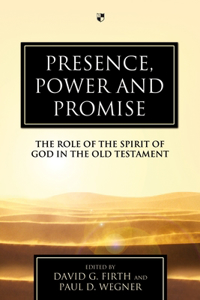 Presence, Power and Promise