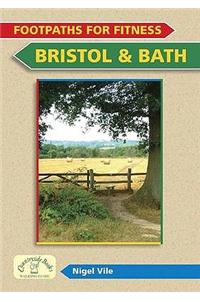 Footpaths for Fitness: Bristol and Bath