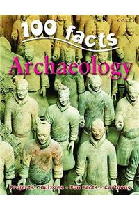 100 Facts on Archaeology
