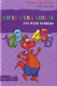 Helpwch eich Plentyn/Help Your Child: Hwyl gyda Rhifau/Fun with Numbers