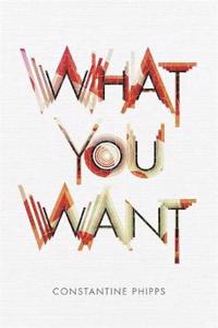 What You Want