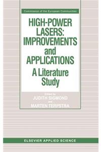 High-Power Lasers: Improvements and Applications