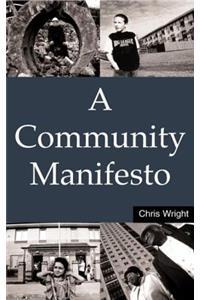 A Community Manifesto