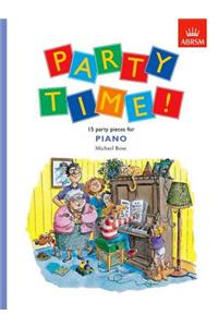 Party Time! 15 party pieces for piano