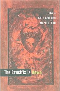 Crucifix Is Down