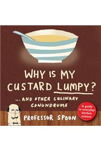 Why is My Custard Lumpy?