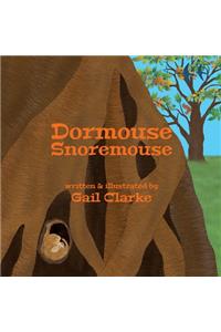 Dormouse Snoremouse
