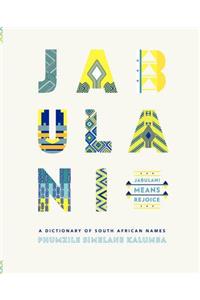 Jabulani means rejoice