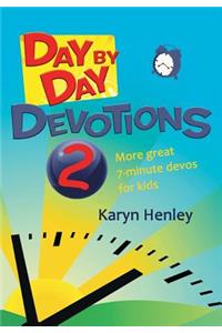 Day by Day Devotions 2