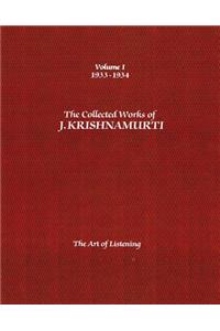 The Collected Works of J.Krishnamurti  - Volume I 1933-1934