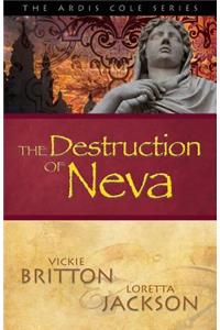 Destruction of Neva