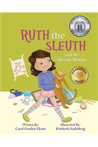 Ruth the Sleuth and the Messy Room