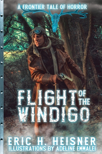 Flight of the Windigo