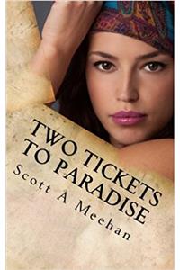 Two Tickets To Paradise