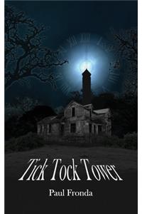 Tick Tock Tower