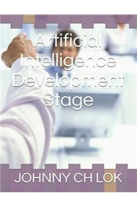 Artificial Intelligence Development Stage