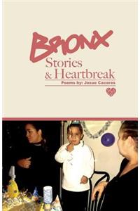 Bronx Stories & Heartbreak