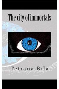 The City of Immortals