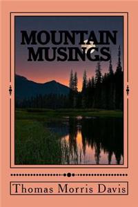Mountain Musings