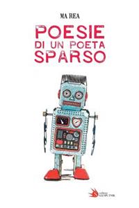 Poesie Di Un Poeta Sparso