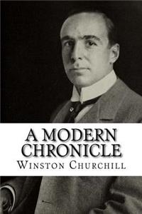 A Modern Chronicle