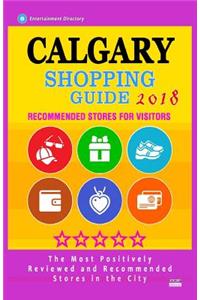 Calgary Shopping Guide 2018