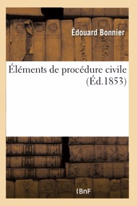 Éléments de Procédure Civile