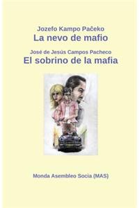 La nevo de mafio / El sobrino de la mafia