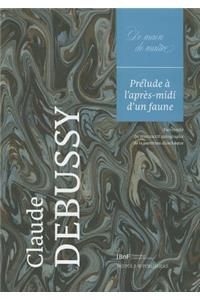 Claude Debussy, Prelude a l'Apres-MIDI d'Un Faune