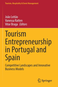 Tourism Entrepreneurship in Portugal and Spain