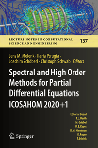 Spectral and High Order Methods for Partial Differential Equations Icosahom 2020+1