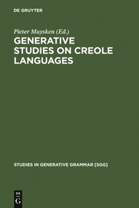 Generative Studies on Creole Languages