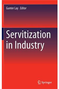 Servitization in Industry