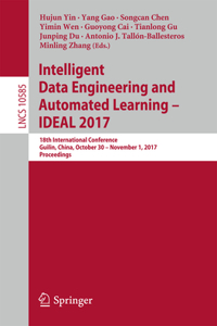 Intelligent Data Engineering and Automated Learning - Ideal 2017