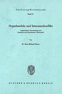 Organhandeln Und Interessenkonflikt