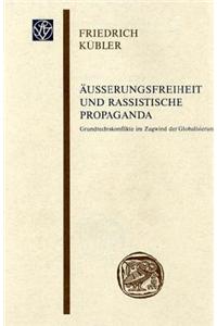 Ausserungsfreiheit Und Rassistische Propaganda