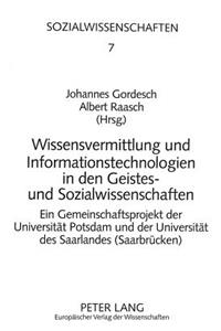 Wissensvermittlung und Informationstechnologien in den Geistes- und Sozialwissenschaften