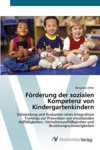 Förderung der sozialen Kompetenz von Kindergartenkindern