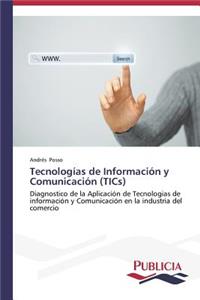 Tecnologías de Información y Comunicación (TICs)