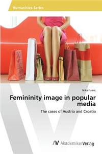 Femininity image in popular media